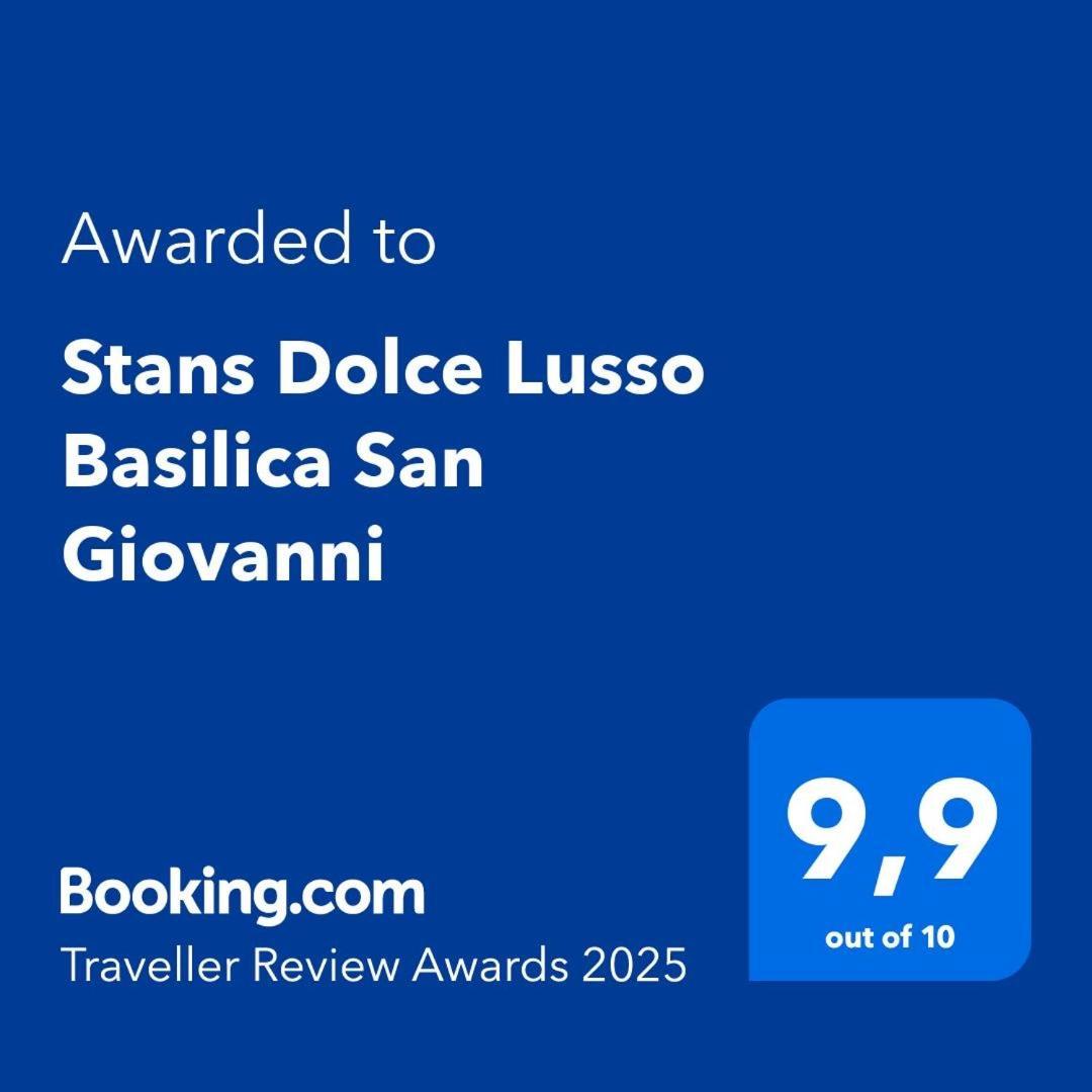 Stans Dolce Lusso Basilica San Giovanni Rome Bagian luar foto